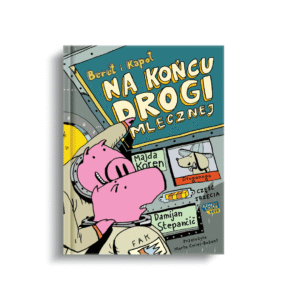 Beret i Kapot - Na Koncu Drogi Mlecznej